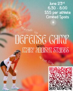 Mary Addisyn Stubbs in ready volleyball stance for Defense Camp on June 23rd at BOLD Athletics in Collierville, TN, with event details and vibrant background