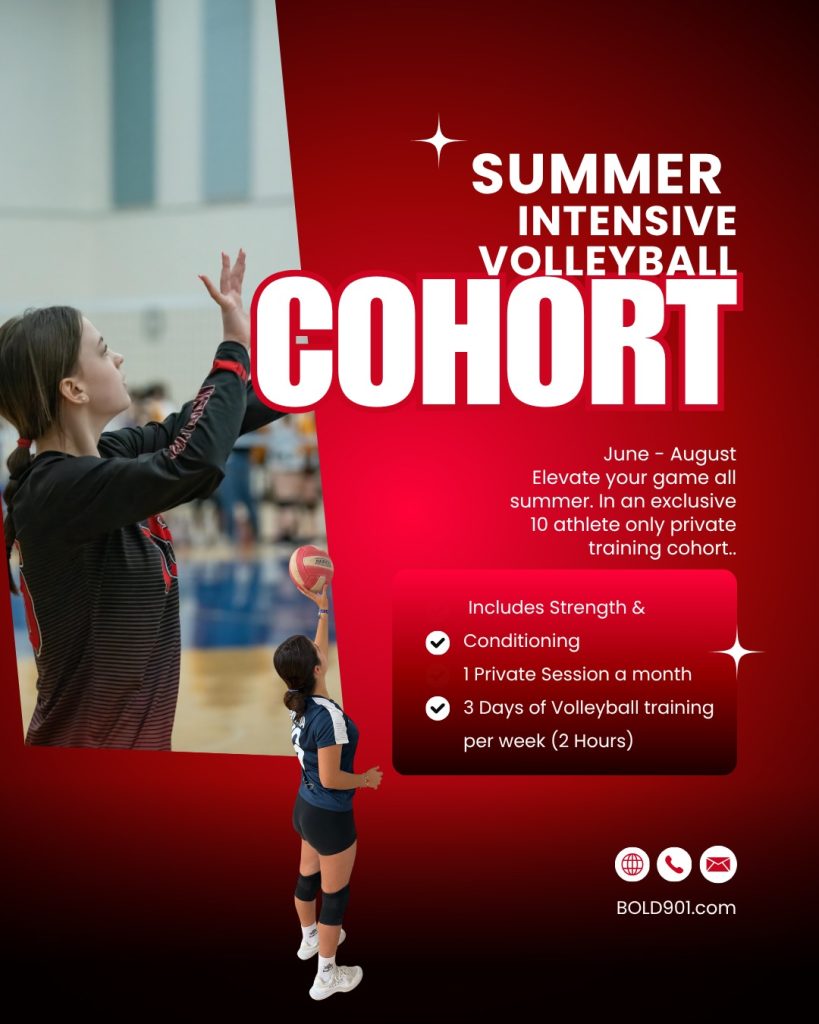 Promotional flyer for the BOLD Athletics Summer Intensive Volleyball Cohort. The graphic features two volleyball players setting a ball against a red background. Text highlights a June through August program featuring an exclusive 10-athlete private training cohort, strength and conditioning, 1 private session a month, and 3 days of 2-hour volleyball training per week. Website BOLD901.com is at the bottom.